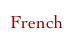 French